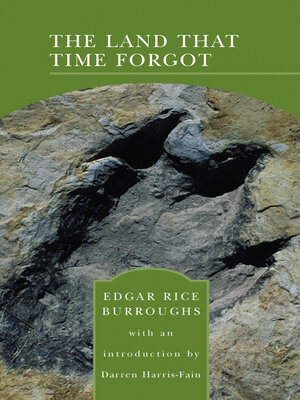 cover image of The Land that Time Forgot (Barnes & Noble Library of Essential Reading)